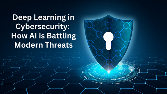 How Deep Learning is Transforming Cybersecurity in 2025